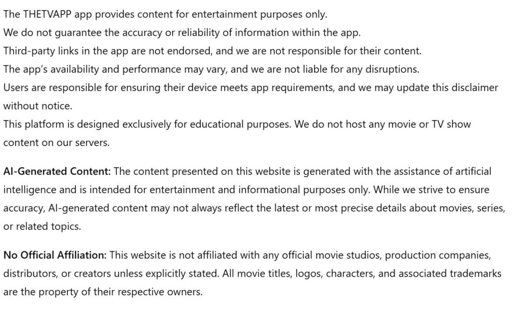 Screenshot of a disclaimer from The TV App website stating that the app is for entertainment and educational purposes only, does not host movies or TV shows, includes AI-generated content, and has no official affiliation with any studios or production companies.